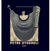 Książki o kulturze i sztuce - Petre Otskheli - miniaturka - grafika 1
