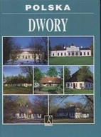 Albumy krajoznawcze - Dwory. Polska - miniaturka - grafika 1