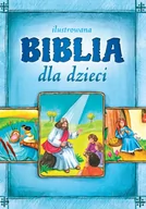 Religia i religioznawstwo - Greg Małgorzata Białek Ilustrowana Biblia dla dzieci - miniaturka - grafika 1