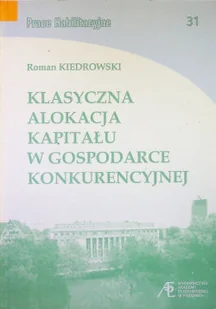 Klasyczna alokacja kapitału w gospodarce konkurencyjnej - Ekonomia - miniaturka - grafika 1