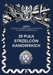 Dymek Przemysław 29 pułk strzelców kaniowskich - Militaria i wojskowość - miniaturka - grafika 1