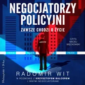 Audiobooki - literatura faktu - Negocjatorzy policyjni. Zawsze chodzi o życie - miniaturka - grafika 1