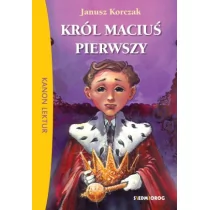 Siedmioróg Król Maciuś Pierwszy Autor Janusz Korczak - Lektury szkoła podstawowa - miniaturka - grafika 1