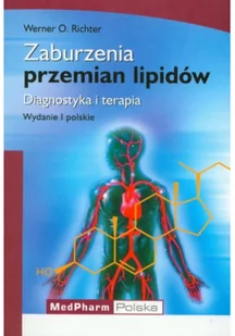 Zaburzenia przemian lipidów - Werner O. Richter - Książki medyczne - miniaturka - grafika 2