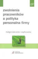 Zarządzanie - Zwolnienia Pracownikw a Polityka Personalna Firmy - miniaturka - grafika 1