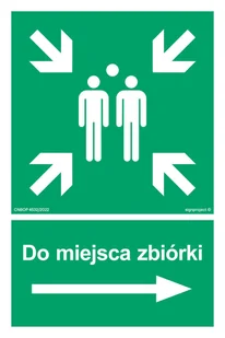 AC042 DO MIEJSCA ZBIÓRKI W PRAWO, FS - FOLIA SAMOPRZYLEPNA FOTOLUMINESCENCYJNA; (150X225MM) - Systemy ekspozycyjne i znaki informacyjne - miniaturka - grafika 1