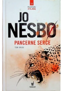 Wydawnictwo dolnośląskie Pancerne serce Tom 1 i 2 Kryminał z klasą nr 12 i 13 Jo Nesb 24911 - Kryminały Wydawnictwo dolnośląskie Pancerne serce Tom 1 i 2 Kryminał z klasą nr 12 i 13 Jo Nesb 24911 - Kryminały - miniaturka - grafika 2