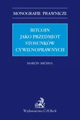 E-booki - prawo - Bitcoin jako przedmiot stosunków cywilnoprawnych - miniaturka - grafika 1