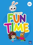Edukacja przedszkolna - Fun Time. Poziom B+. Karty pracy - miniaturka - grafika 1