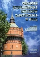 Nauki przyrodnicze - Poradnik eksploatatora systemów zaopatrzenia w wodę - miniaturka - grafika 1