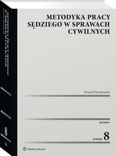 Wolters Kluwer Metodyka pracy sędziego w sprawach cywilnych Henryk Pietrzkowski - Prawo - miniaturka - grafika 1