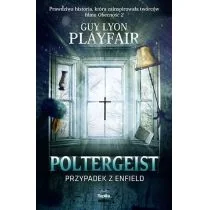 Poltergeist Przypadek z Enfield Nowa - Felietony i reportaże - miniaturka - grafika 1