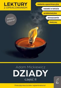 Dziady. Część 2. Lektury z opracowaniem - Lektury szkoła podstawowa - miniaturka - grafika 1