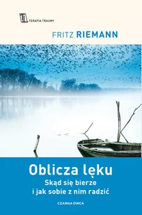 CZARNA OWCA Oblicza lęku w.2022 - Fritz Riemann, Urszula Poprawska - Psychologia - miniaturka - grafika 1
