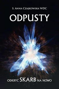 Odpusty. Odkryć skarb na nowo - E-booki - religia - miniaturka - grafika 1