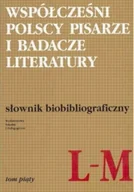 Biografie i autobiografie - Współcześni polscy pisarze i badacze literatury Tom 5 - miniaturka - grafika 1