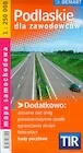 Podlaskie dla zawodowców. Mapa samochodowa w skali 1:250 000 - Książki podróżnicze - miniaturka - grafika 1