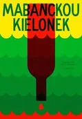 Powieści - Kielonek - Mabanckou Alain - miniaturka - grafika 1