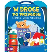 Książki edukacyjne - W drogę po przygodę! Poradnik młodego podróżnika - miniaturka - grafika 1