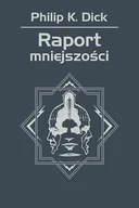 E-booki - fantastyka i horror - Raport mniejszości. Tom 4 - miniaturka - grafika 1
