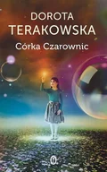 Fantasy - Wydawnictwo Literackie Córka Czarownic - Dorota Terakowska - miniaturka - grafika 1