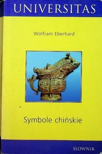 Symbole chińskie Słownik - Książki o kulturze i sztuce - miniaturka - grafika 1