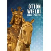 Wywiady, wspomnienia - Otton Wielki - miniaturka - grafika 1