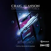 Audiobooki - fantastyka i horror - Renegaci. Expeditionary Force. Tom 7 - miniaturka - grafika 1