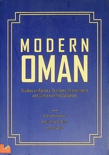 Modern Oman. Studies on Politics, Economy, Environment and Culture of the Sultanate - Książki o kulturze i sztuce - miniaturka - grafika 1
