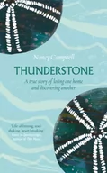 Biografie obcojęzyczne - Thunderstone: A True Story of Losing One Home And Discovering Another - miniaturka - grafika 1