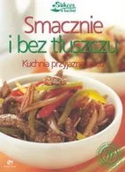 Książki kucharskie - Smacznie i bez tłuszczu. Kuchnia przyjazna sercu. - miniaturka - grafika 1