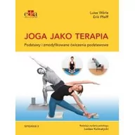 Książki medyczne - Wörle L., Pfeiff E. Joga jako terapia. Zastosowanie w określonych dolegliwościach - miniaturka - grafika 1