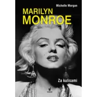 Biografie i autobiografie - Dolnośląskie Marilyn Monroe Za kulisami - Michelle Morgan - miniaturka - grafika 1