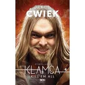 Fantasy - Kill'em all. Kłamca. Tom 4 - miniaturka - grafika 1
