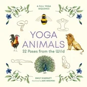 Pozostałe książki - Yoga Animals: 32 Poses from the Wild - miniaturka - grafika 1