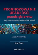 Ekonomia - Prognozowanie upadłości przedsiębiorstw... - Rafał Pitera - książka - miniaturka - grafika 1