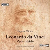 Audiobooki - historia - Leonardo da Vinci. Życie i dzieło (CD mp3) - miniaturka - grafika 1