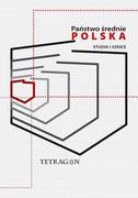 E-booki - historia - Państwo średnie – Polska. Studia i szkice. Tom 1 - miniaturka - grafika 1