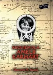 Requiem dla Amelii Earhart - Powieści historyczne i biograficzne - miniaturka - grafika 1