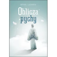 Religia i religioznawstwo - Satja Juga Oblicza pychy Siergiej Łazariew - miniaturka - grafika 1