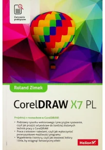 CorelDRAW X7 PL. Ćwiczenia praktyczne - Programy graficzne - miniaturka - grafika 2