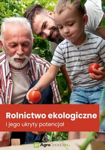 Rolnictwo ekologiczne i jego ukryty potencjał - E-booki - nauka - miniaturka - grafika 1