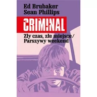 Komiksy dla dorosłych - Criminal T.4 Zły czas złe miejsce/Parszywy | - miniaturka - grafika 1