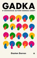 E-booki - literatura faktu - Gadka. W sześćdziesiąt języków dookoła Europy - miniaturka - grafika 1