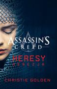Fantasy - Insignis Herezja. Assassin's Creed - Christie Golden - miniaturka - grafika 1