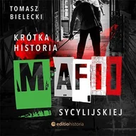 Audiobooki - literatura faktu - Krótka historia mafii sycylijskiej - miniaturka - grafika 1