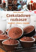 Ciasta, desery, wypieki - Czekoladowe rozkosze. Wypieki, desery, napoje - miniaturka - grafika 1