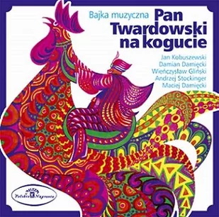 Polskie Nagrania Pan Twardowski na kogucie - Audiobooki - słuchowiska - miniaturka - grafika 1