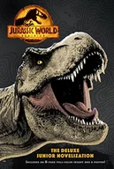 Pozostałe książki - Jurassic World Dominion: The Deluxe Junior Novelization (Jurassic World Dominion) - miniaturka - grafika 1