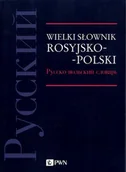 Słowniki języków obcych - Wydawnictwo Naukowe PWN Wielki słownik rosyjsko-polski - miniaturka - grafika 1